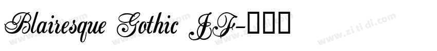 Blairesque Gothic JF字体转换